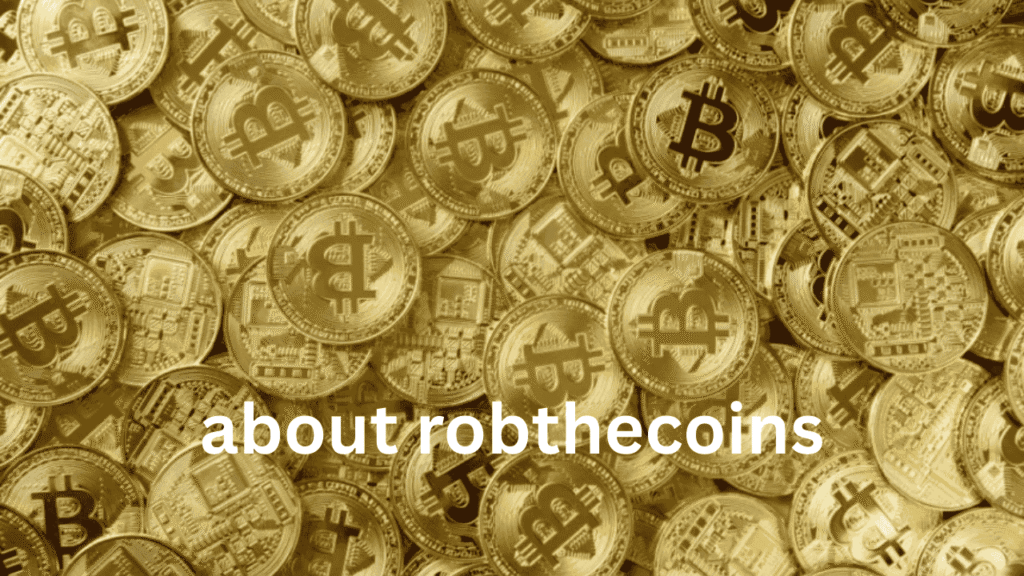 about robthecoins