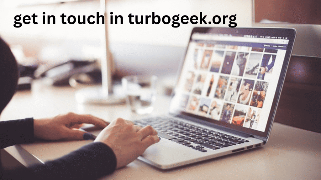 get in touch in turbogeek.org